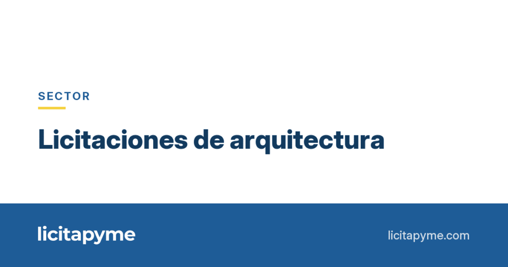 Licitaciones de arquitectura en España